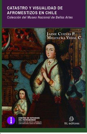 Catastro y visualidad de afromestizos en Chile: colección del Museo Nacional de Bellas Artes