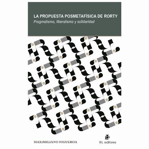 La propuesta posmetafísica de Rorty.