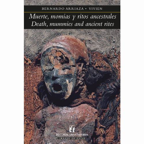 Muerte, momias y ritos ancestrales