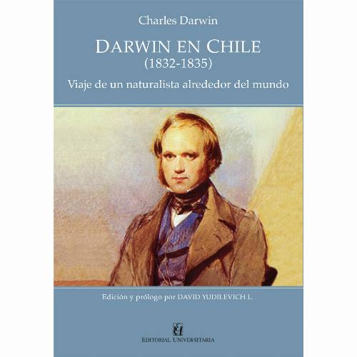 Darwin en Chile (1832-1835)