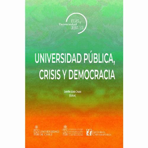 Universidad pública, crisis y democracia
