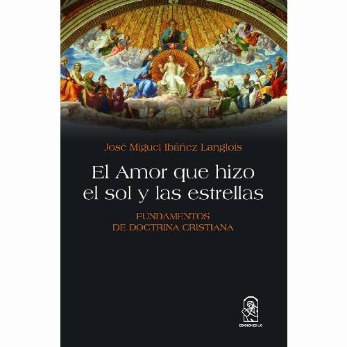 El Amor que hizo el sol y las estrellas