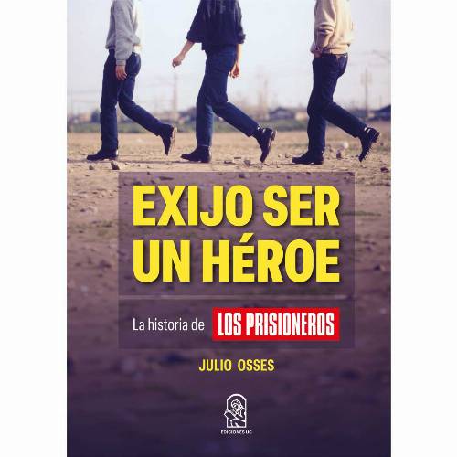 Exijo ser un héroe