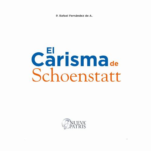 El Carisma de Schoenstatt