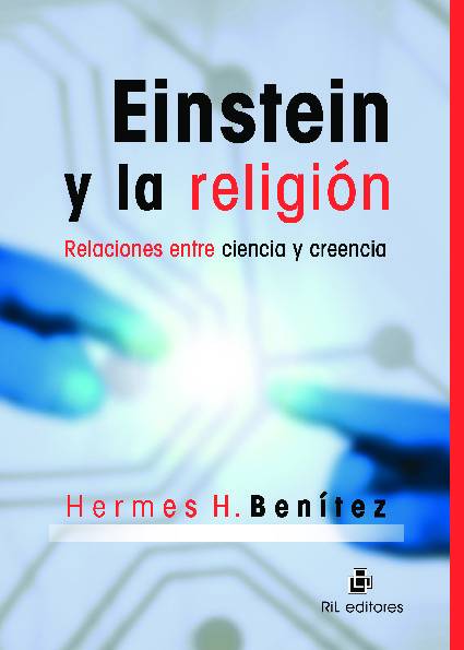 Einstein y la religión: un estudio sobre ciencia y creencia
