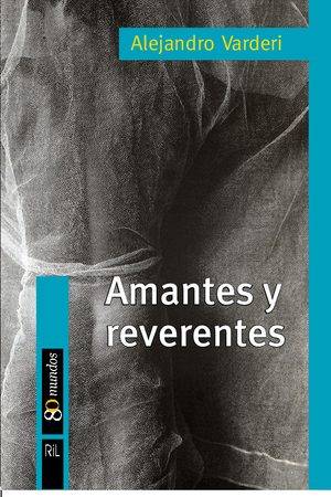 Amantes y reverentes