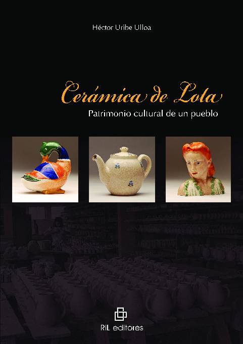 Cerámica de Lota. Patrimonio cultural de un pueblo
