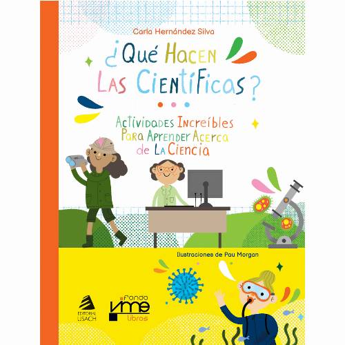 ¿Qué hacen las científicas?