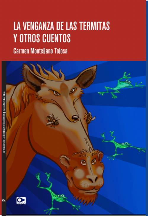 La venganza de las termitas y otros cuentos