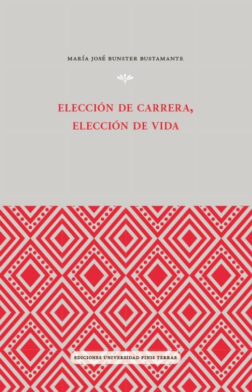 Elección de carrera, elección de vida