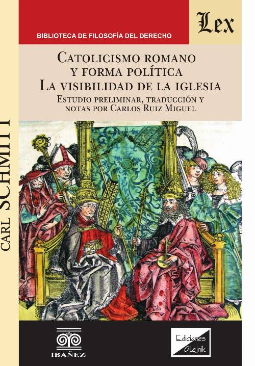 Catolicismo romano y forma política la visibilidad de la iglesia