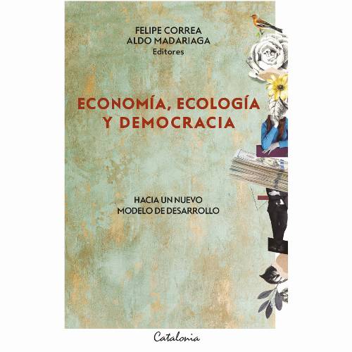 Economía, ecología y democracia