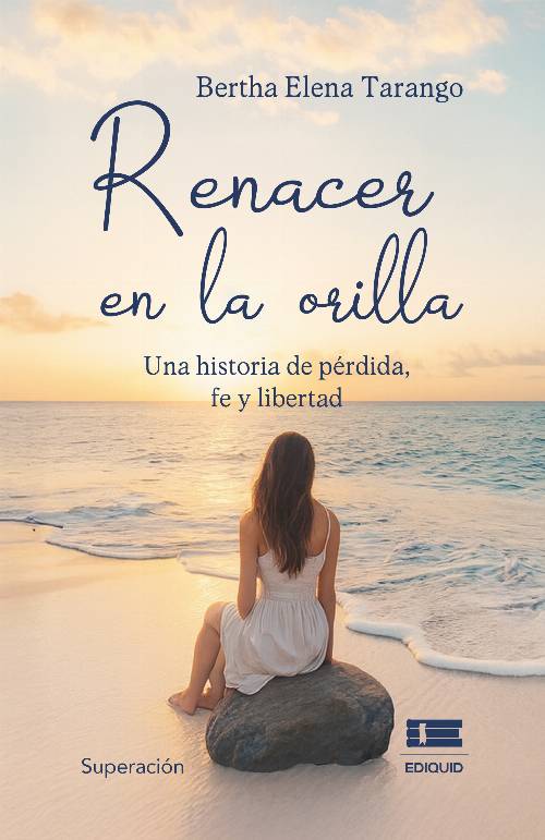 Renacer en la orilla