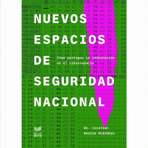Nuevos espacios de seguridad nacional