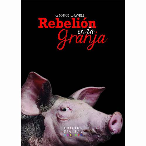 Rebelión en la granja
