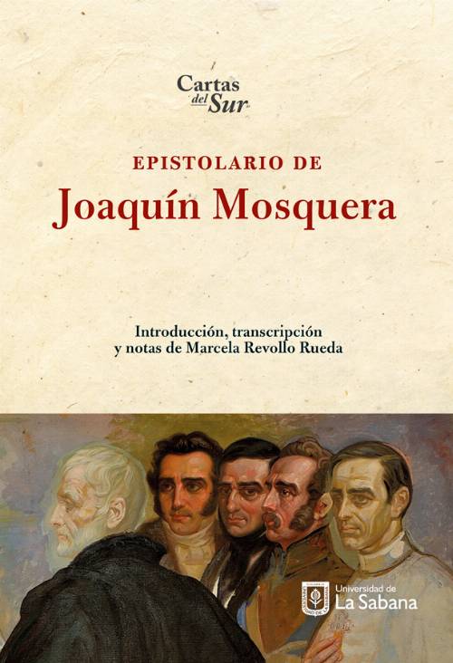 Epistolario de Joaquín Mosquera