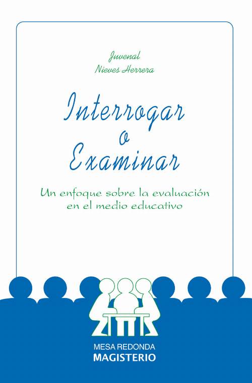 Interrogar o Examinar