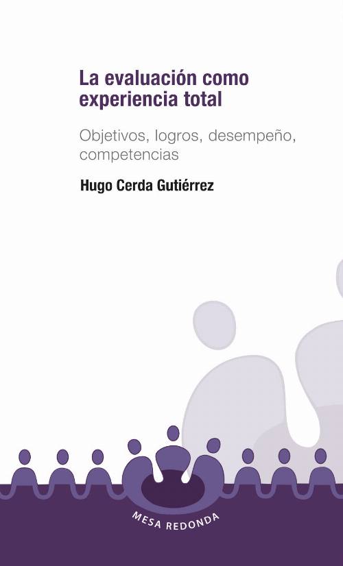 La evaluación como experiencia total