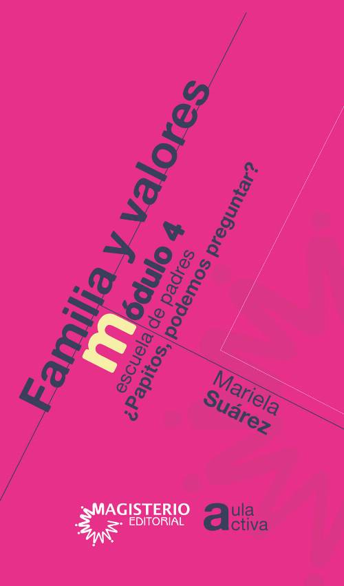 Familia y valores Módulo 4