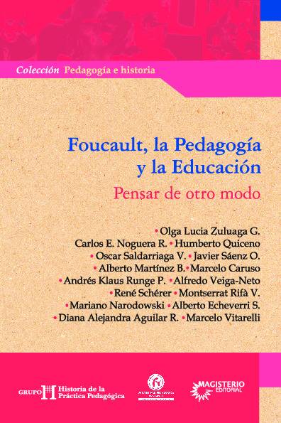 Foucault, la Pedagogía y la Educación