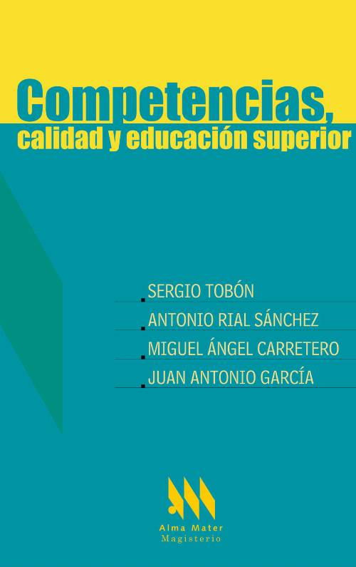 Competencias, calidad y educación superior