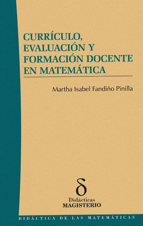 Currículo, Evaluación y Formación Docente en Matemática