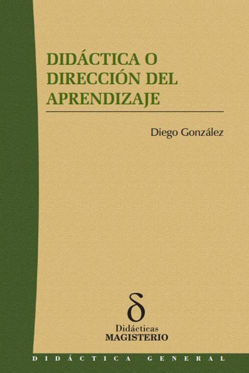 Didáctica o dirección del aprendizaje