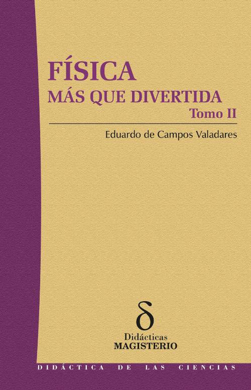 Física más que divertida – Tomo II
