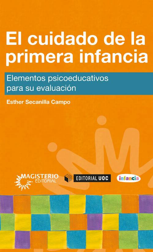 El cuidado de la primera infancia