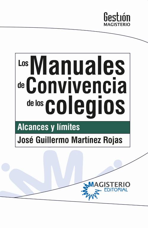 Los manuales de convivencia de los colegios