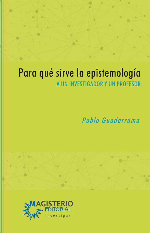 Para qué sirve la epistemología