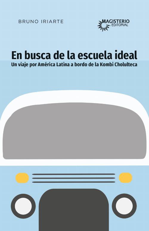 En busca de la escuela ideal