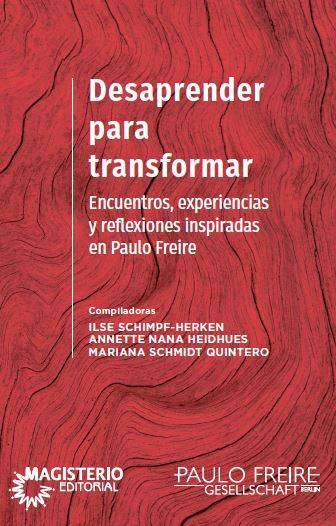 Desaprender para transformar