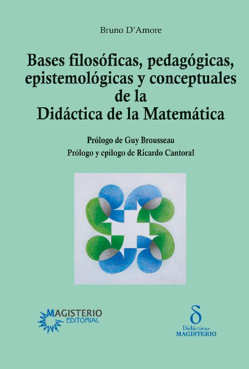 Bases filosóficas, pedagógicas, epistemológicas y conceptuales de la Didáctica de la Matemática