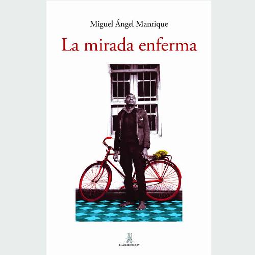 La mirada enferma