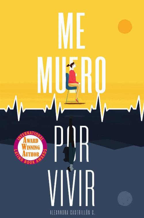 Me muero por vivir