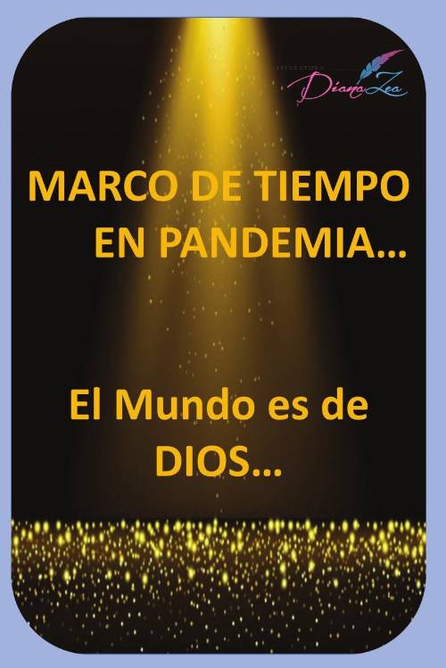 MARCO DE TIEMPO EN PANDEMIA