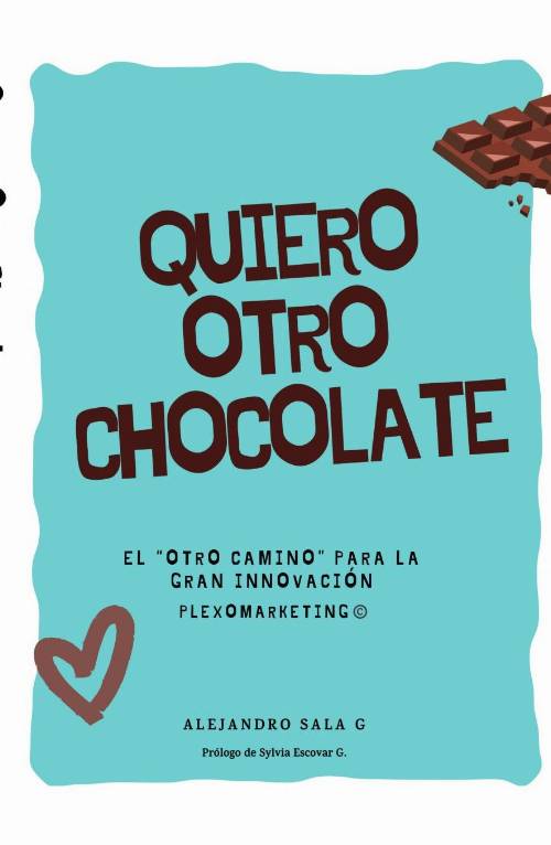 Quiero otro Chocolate