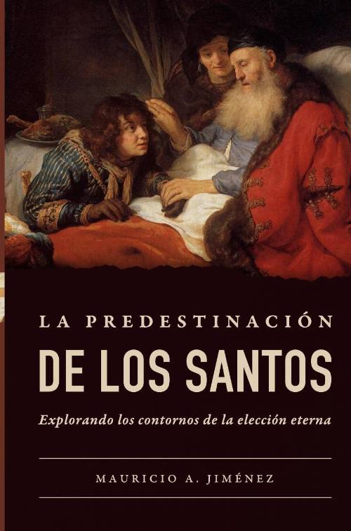 La Predestinación de los santos