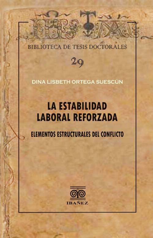La estabilidad laboral reforzada