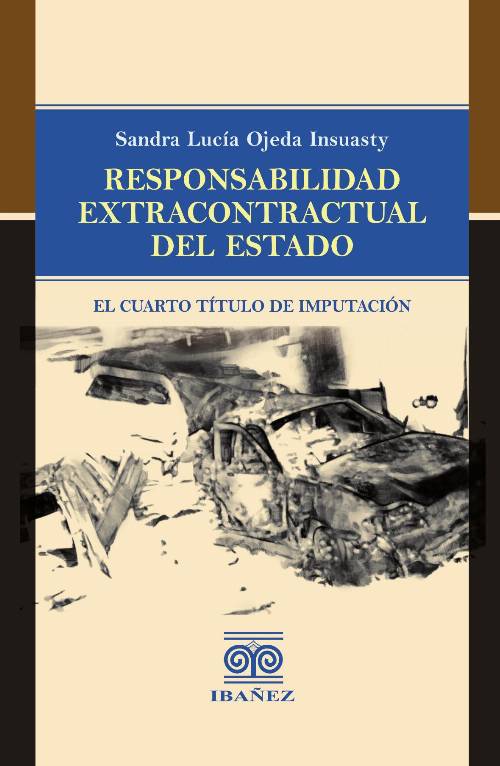 Responsabilidad extracontractual del Estado