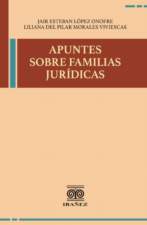 Apuntes sobre familias Jurídicas