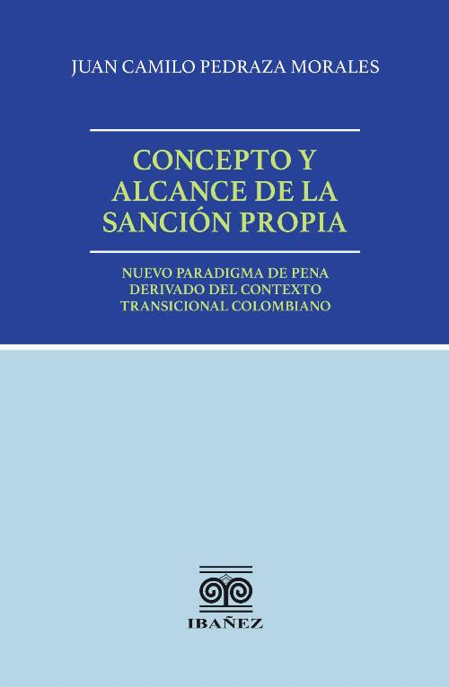 Concepto y alcance de la sanción propia