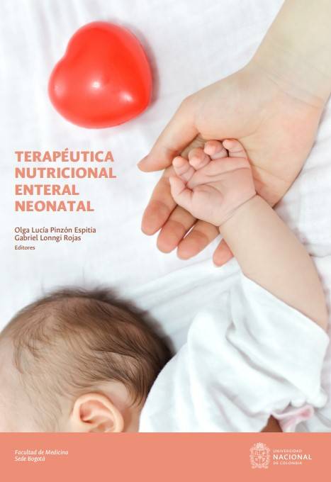 Terapéutica nutricional enteral neonatal