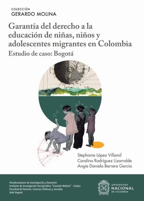 Garantía del derecho a la educación de niñas, niños y adolescentes migrantes en Colombia