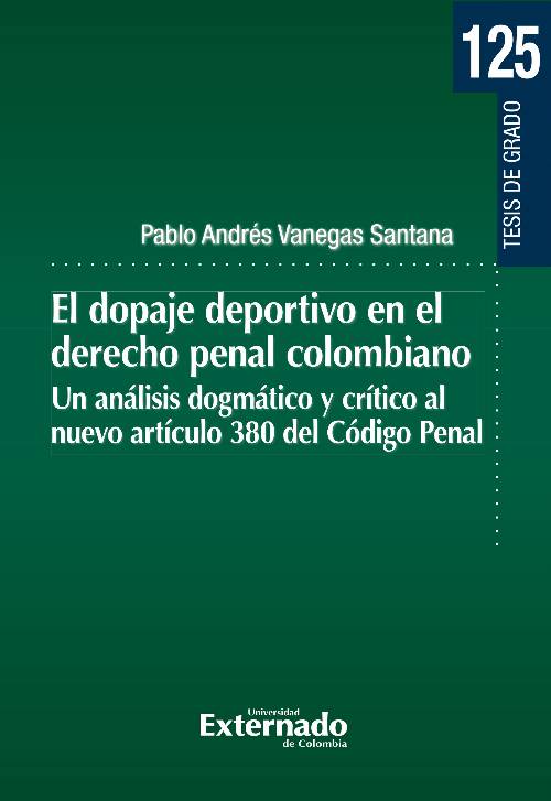 El dopaje deportivo en el derecho penal colombiano