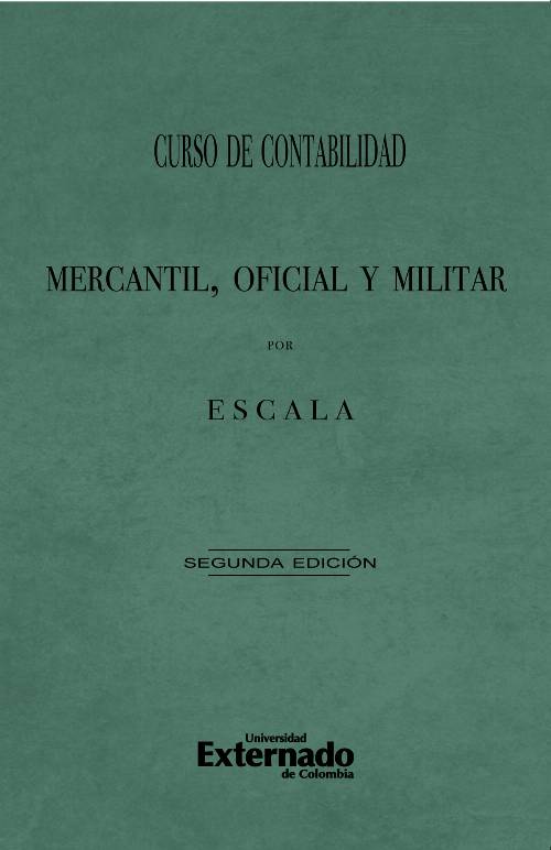Curso de contabilidad mercantil, oficial y militar