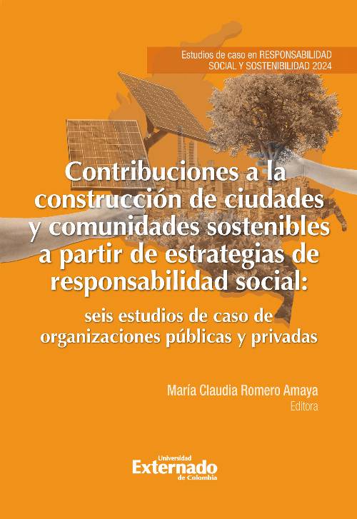 Contribuciones a la construcción de ciudades y comunidades sostenibles a partir de estrategias de responsabilidad social