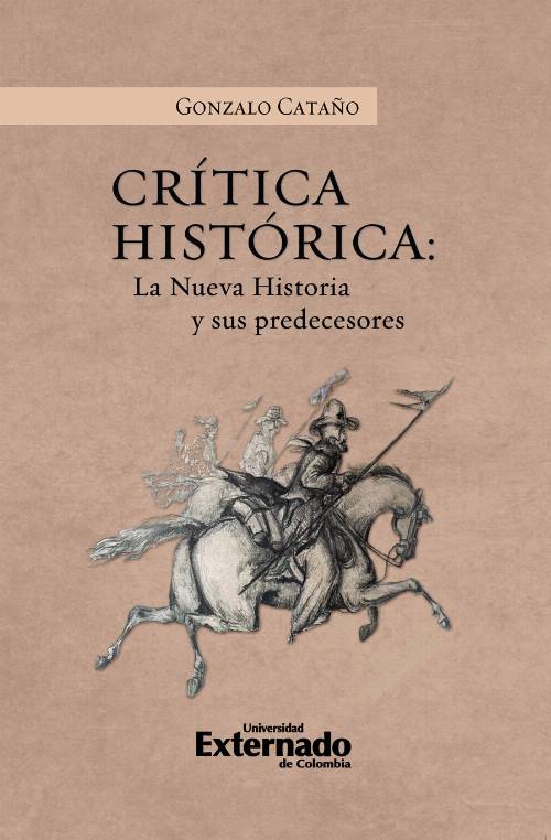 Crítica Histórica: La nueva historia y sus precedentes