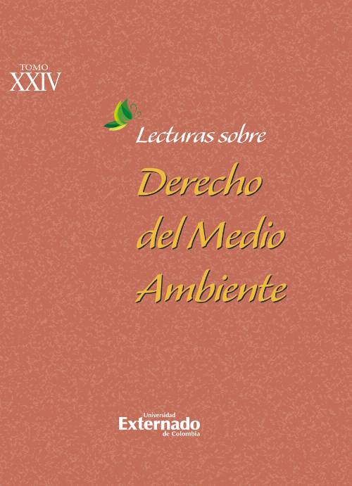 Lecturas sobre derecho del medio ambiente. Tomo XXIV